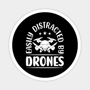 Easily Distracted By Drone Vintage Magnet